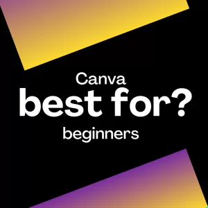 How to Use Canva for Beginners (Step-by-Step Guide 2026)